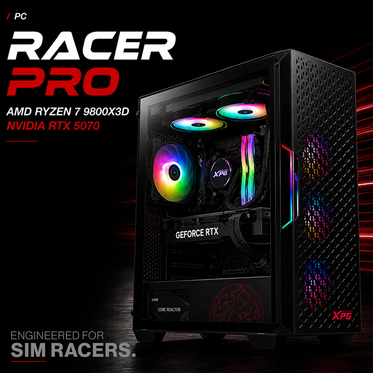 PC Racer Pro AMD Ryzen 7 9800X3D NVIDIA RTX 5070